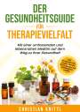 Christian Knittl: Der Gesundheitsguide für Therapievielfalt, Buch