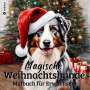 Beau Barkside: Weihnachts-Hund Malbuch 37 zauberhafte Ausmalbilder für Hundefans Kreative Geschenkidee Weihnachten, Wichtelgeschenk, Winterzeit, Buch