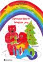 Tamara Haury: Christmas time in Fairytale Land, Buch