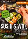 Lina Cheng: XXL Sushi & WOK Kochbuch, Buch