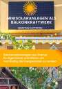 Sebastian Électricien: Minisolaranlagen als Balkonkraftwerk, Buch