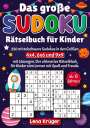 Lena Krüger: Das große Sudoku Rätselbuch für Kinder ab 6 Jahren, Buch