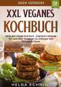 Helga Schmidt: XXL Veganes Kochbuch, Buch