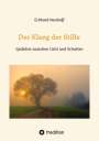 Eckhard Neuhoff: Der Klang der Stille- ein Gedichtband mit moderner, spiritueller Lyrik über Meditation, Kontemplation und innere Erkenntnis, Buch