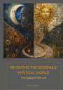 Elena Morozova: Revisiting the Bogomils' Mystical World, Buch