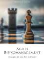 Marten H. Tudor: Agiles Risikomanagement, Buch