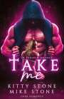 Mike Stone: Take me - In Fesseln gelegt, Buch