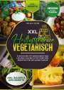 Helga Frei: XXL Heißluftfritteuse Kochbuch Vegetarisch, Buch