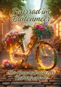 Ela Artjoy: Fahrrad im Blütenmeer, Buch
