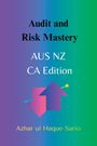 Azhar Ul Haque Sario: Audit and Risk Mastery, Buch