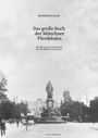„Das große Buch der Münchner Pferdebahn“. Schwarz-weiß Foto eines Denkmals auf einem belebten Platz mit Bäumen.