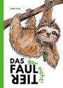 Text: "Jenny Pohl", "Das Faultier gar nicht!". Eine fröhliche Illustration eines lächelnden Faultiers mit einem grünen Stift.