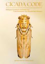 "CICADA CODE" oben, dar­unter "Maß­geschneiderte Software zur Transformation des physischen Körpers", Bild einer goldenen Zikade.