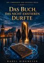 Titel: "Das Buch, das nicht existieren durfte". Drei Personen gehen auf eine leuchtende Tür zu; ein verziertes Buch schwebt.