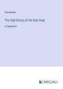Anonymous: The High History of the Holy Graal, Buch