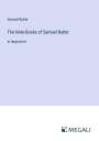 Samuel Butler: The Note-Books of Samuel Butler, Buch