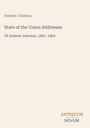 „State of the Union Addresses of Andrew Johnson, 1865–1869“. Oben als Überschrift, unten das Logo „ANTIQUM NOVUM“.