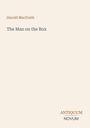 "Harold MacGrath", "The Man on the Box", "ANTIQUM NOVUM". Schlichte Gestaltung auf cremefarbenem Hintergrund.