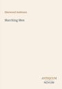 Text: "Sherwood Anderson", "Marching Men", "ANTIQUM NOVUM". Beige Hintergrund, minimalistisches Design.