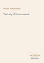 "William Dean Howells. The Lady of the Aroostook. ANTIQUUM NOVUM." Schlichtes Design, helle Hintergrundfarbe.