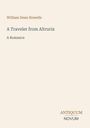 Buchtitel: „A Traveler from Altruria: A Romance“ von William Dean Howells. Unten rechts ein Logo: "Antiquum Novum".