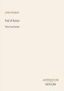Text: John Ruskin, Val d'Arno, Ten Lectures. Unten: ANTIQUUM NOVUM. Hintergrund in hellem Beige.