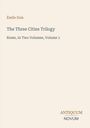 Émile Zola, The Three Cities Trilogy, Rome, In Two Volumes, Volume 1. Antiquum Novum-Logo, minimalistisches Design auf hellem Hintergrund.