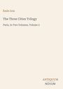 Émile Zola, The Three Cities Trilogy: Paris, In Two Volumes, Volume 2. Antiquum Novum unten rechts.