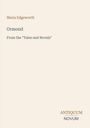 Titel: Ormond. Autor: Maria Edgeworth. Unten rechts Text: Antiquum Novum. Beigefarbener Hintergrund.
