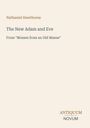 Nathaniel Hawthorne, "The New Adam and Eve", aus "Mosses from an Old Manse". Beige Hintergrund, minimalistisches Design.