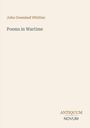 Text: "John Greenleaf Whittier, Poems in Wartime, ANTIQUUM NOVUM." Schlichtes Design mit beigem Hintergrund.