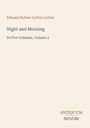 "Edward Bulwer Lytton Lytton, Night and Morning, In Five Volumes, Volume 2. Unten rechts: ANTIQUUM NOVUM."