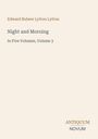 Titel: "Night and Morning", Band 3 von Edward Bulwer Lytton Lytton. Unten rechts Logo: ANTIQUUM NOVUM.