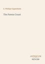 "E. Phillips Oppenheim, The Pawns Count. Antiquum Novum. Einfache Gestaltung mit Text auf hellem Hintergrund."