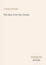 "J. Storer Clouston - The Man from the Clouds. Antiquum Novum." Beige Hintergrund, schlichte Gestaltung.