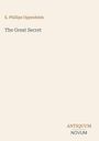 „E. Phillips Oppenheim“, „The Great Secret“, „ANTIQUM NOVUM“. Schlichte, beigefarbene Buchcover-Gestaltung.