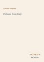 Text: "Charles Dickens, Pictures from Italy, ANTIQUUM NOVUM". Beige Hintergrund, minimalistisch gestaltet.