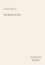 "Charles Dickens", "The Battle of Life", "ANTIQUM NOVUM", auf beigefarbenem Hintergrund.