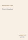 Marcus Tullius Cicero, Cicero's Orations. Beige Hintergrund mit stilvoller Schrift, unten rechts "ANTIQVUM NOVUM".