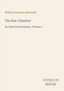 "William Harrison Ainsworth. The Star-Chamber. An Historical Romance, Volume 1. ANTIQUUM NOVUM."  
Ein schlichtes, helles Buchcover.