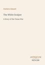 „Gustave Aimard: The White Scalper - A Story of the Texan War“. Unten steht „ANTIQUM NOVUM“. Einfache Gestaltung.