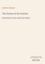 Titel: The Pirates of the Prairies. Autor: Gustave Aimard. Untertitel: Adventures in the American Desert. Unten: ANTIQUUM NOVUM.