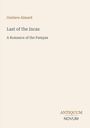 Gustave Aimard, "Last of the Incas: A Romance of the Pampas". Unten rechts das Logo "Antiquum Novum".