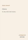Walter Aimwell, Clinton, Or, Boy-Life in the Country. Unten: ANTIQUUM NOVUM. Beigefarbener Hintergrund.