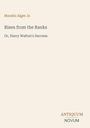 Titel: "Risen from the Ranks: Or, Harry Walton's Success" von Horatio Alger Jr. Unten rechts: "ANTIQUM NOVUM".