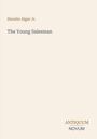 "Horatio Alger Jr. The Young Salesman. ANTIQUUM NOVUM" steht mittig. Cremefarbener Hintergrund, schlichte Gestaltung.