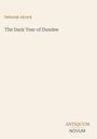 Deborah Alcock, The Dark Year of Dundee. Unten rechts steht "ANTIQUM NOVUM". Beige Hintergrund.