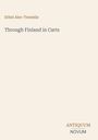 Text: "Ethel Alec-Tweedie, Through Finland in Carts, ANTIQUUM NOVUM". Beige Hintergrund, minimalistisch gestaltet.