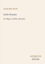 Titel: "Little Women" von Louisa May Alcott, Untertitel: "Or, Meg, Jo, Beth, and Amy". Logo: ANTIQUUM NOVUM. Beige Hintergrund.
