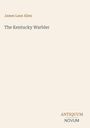 Text: "James Lane Allen, The Kentucky Warbler, ANTIQUUM NOVUM."  
Heller Hintergrund mit minimalistischer Gestaltung.
